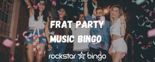 Frat Party music bingo playlist perfect for a college or university music trivia event! 